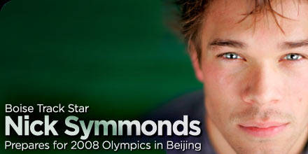 Boise Track Star Nick Symmonds Prepares For 2008 Olympics In Beijing!